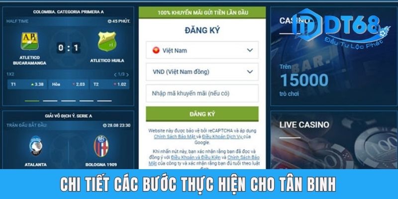 Đăng Ký DT68 - Cách Gia Nhập Thế Giới Giải Trí Uy Tín Chi tiết các bước thực hiện cho tân binh