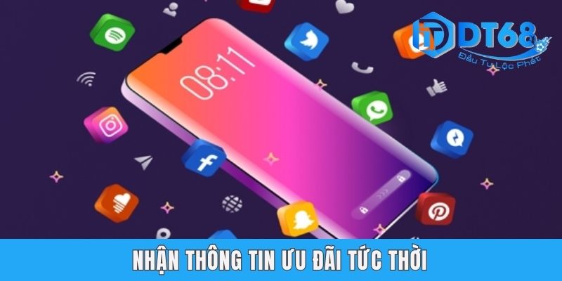 Nhận thông tin ưu đãi tức thời