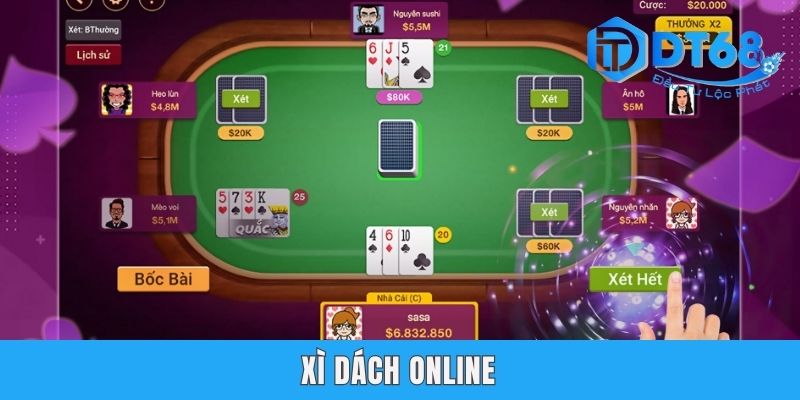 Xì Dách Online DT68 - Game Bài Xanh Chín Trong Năm 2025